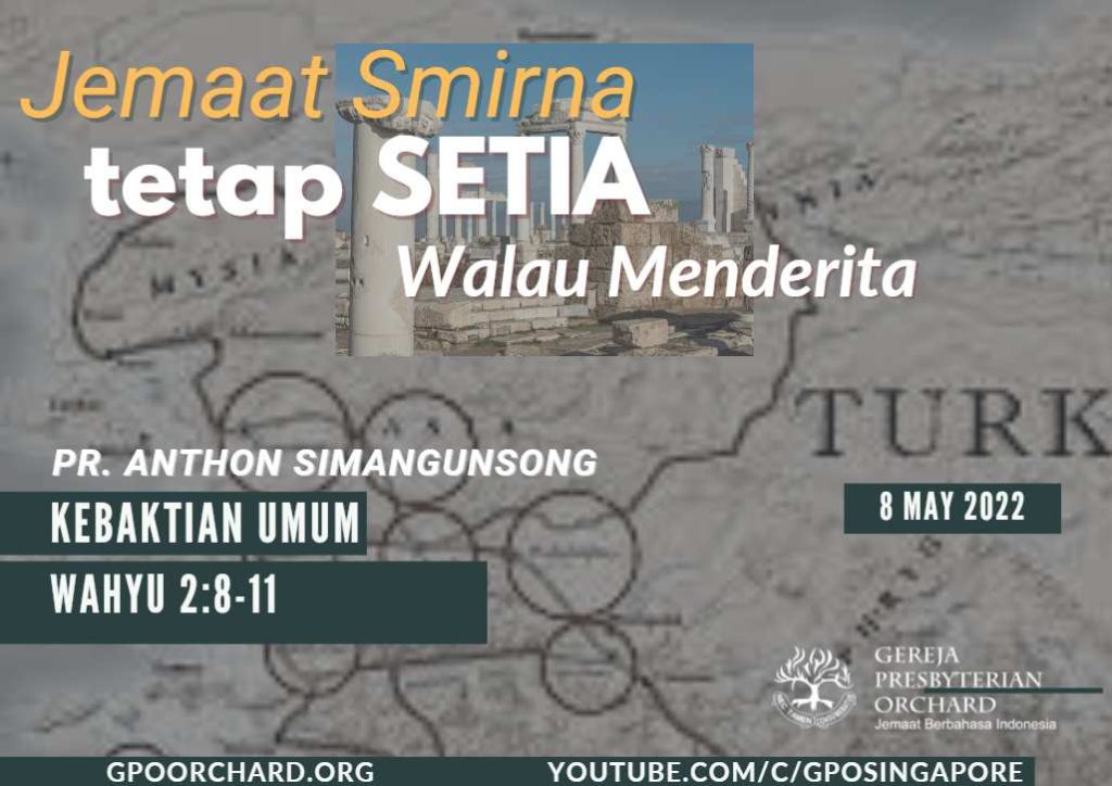 Jemaat Smirna- TETAP SETIA WALAU MENDERITA