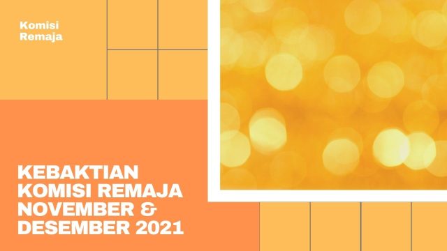 Featured Image - Komisi Remaja GPO November 2021